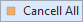Cancel All Cancel All