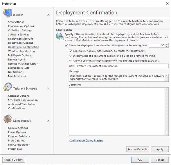 Configuring the deployment confirmation options Configuring the deployment confirmation options