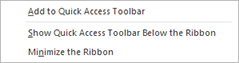 The Ribbon customization menu The Ribbon customization menu
